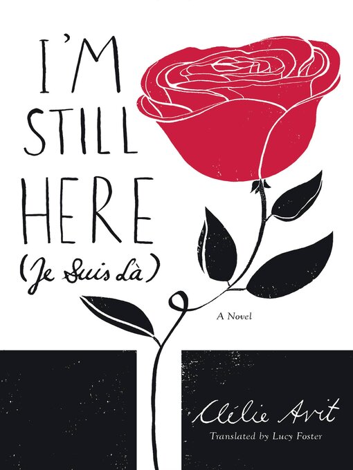 Title details for I'm Still Here (Je Suis Là) by Clelie Avit - Wait list